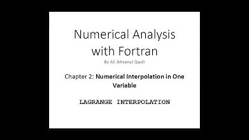 Numerical Analysis with Fortran: Lagrange Interpolation