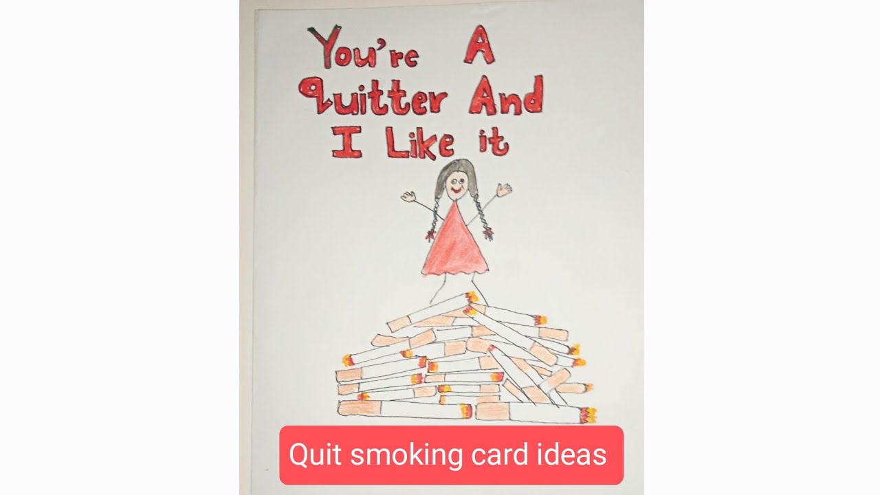 Quit smoking gift ideas / quit smoking cards 