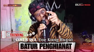 BATUR PENGHIANAT BAMBANG SATRIA (COVER KANG BUYUT)