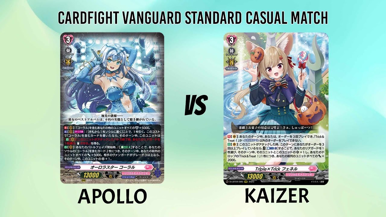 Cardfight Vanguard Standard Casual Match - Coral vs Fenelle