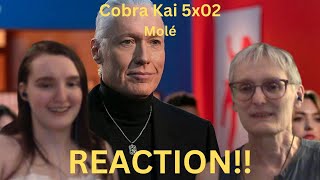 Cobra Kai Season 5 Episode 2 &quot;Molé&quot; REACTION!!