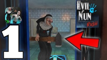 Evil Nun Rush- Gameplay Part 1 (IOS,ANDROID)