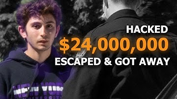 The 15 Years Old That Hacked $24,000,000 And Got Away