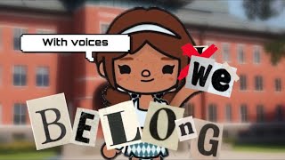 We Belong  Big Project WITH VOICE  Toca Shimmer