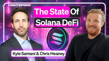 The State Of Solana DeFi With Kyle Samani & Chris Heaney