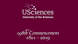 2019 University of the Sciences 198th Graduation and Commencement