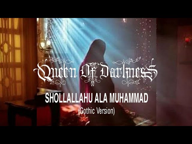 Shollallahu Ala Muhammad || Cover Queen Of Darkness || Gothic Metal Version || Sholawat class=