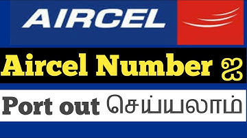 How to port from Aircel to other network |How to portout from aircel to other networks [Tamil-2018]