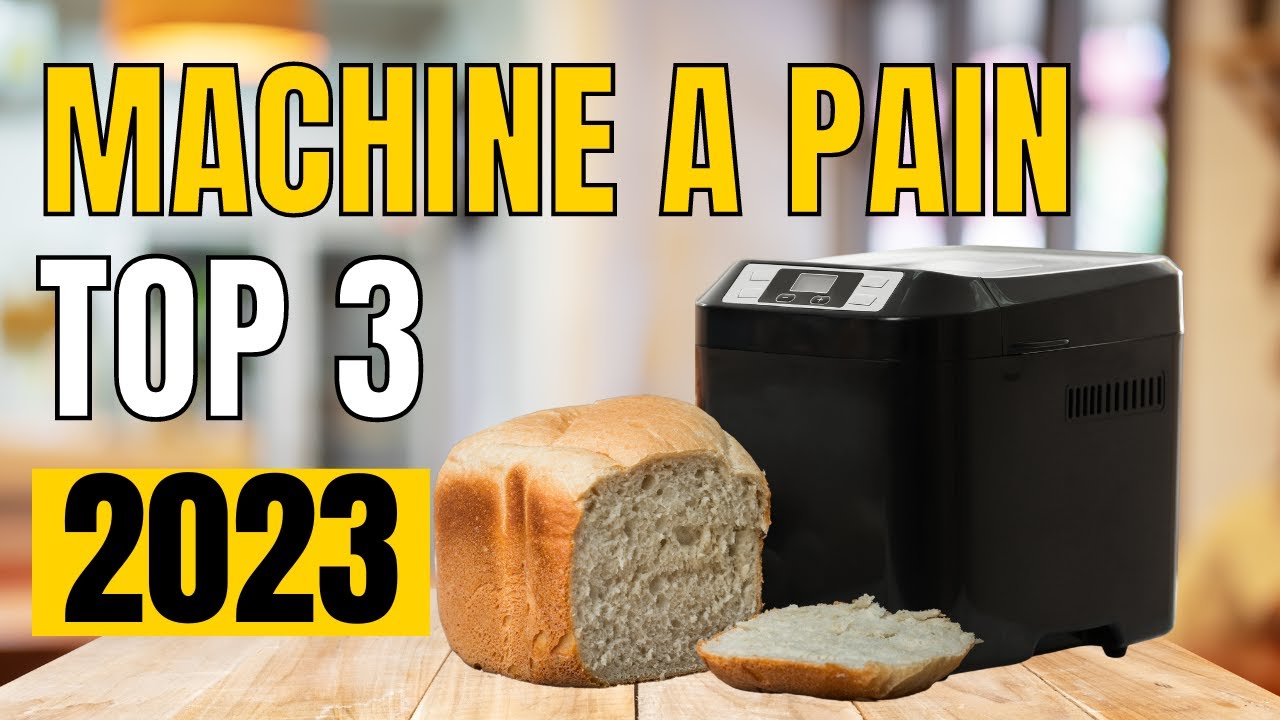 Les 8 meilleures machines à pain 2024 – machine à pain test & comparatif