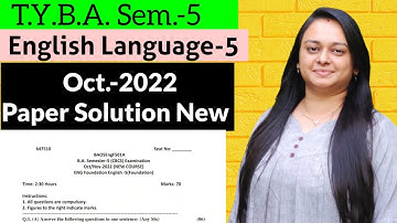 Arts (B.A.) Sem-5 || Compulsory English-5 || Oct.-2022 Paper Solution || @dr.khyati_vadher