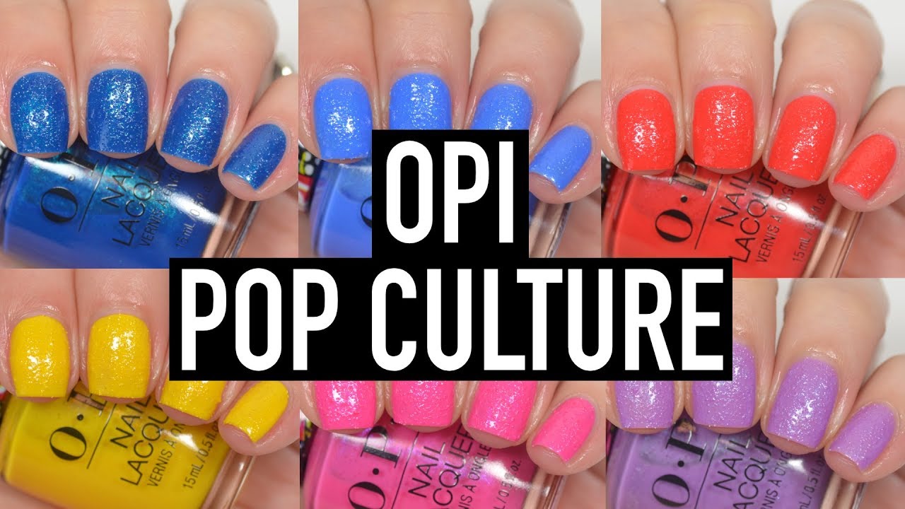 Opi Pop Culture Swatch And Review Youtube