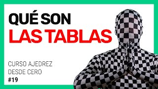 ¿Qué Significa TABLAS en AJEDREZ? | Curso de Ajedrez desde cero #19