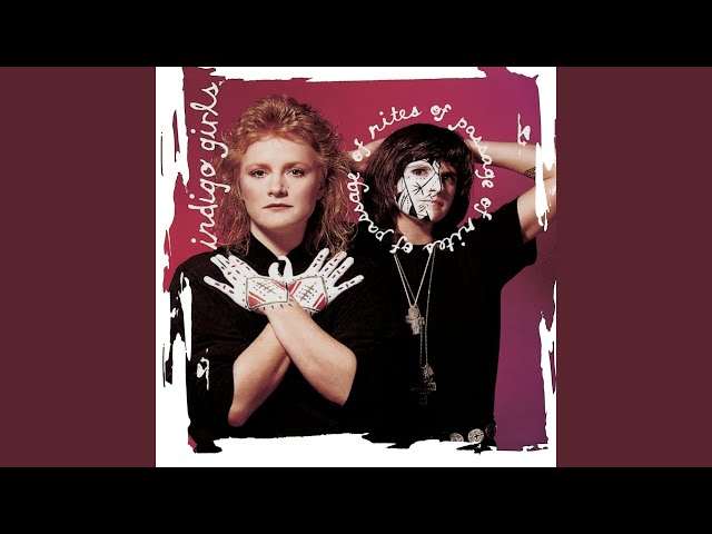 Indigo Girls - Love Will Come To You