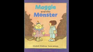 Maggie and the Monster