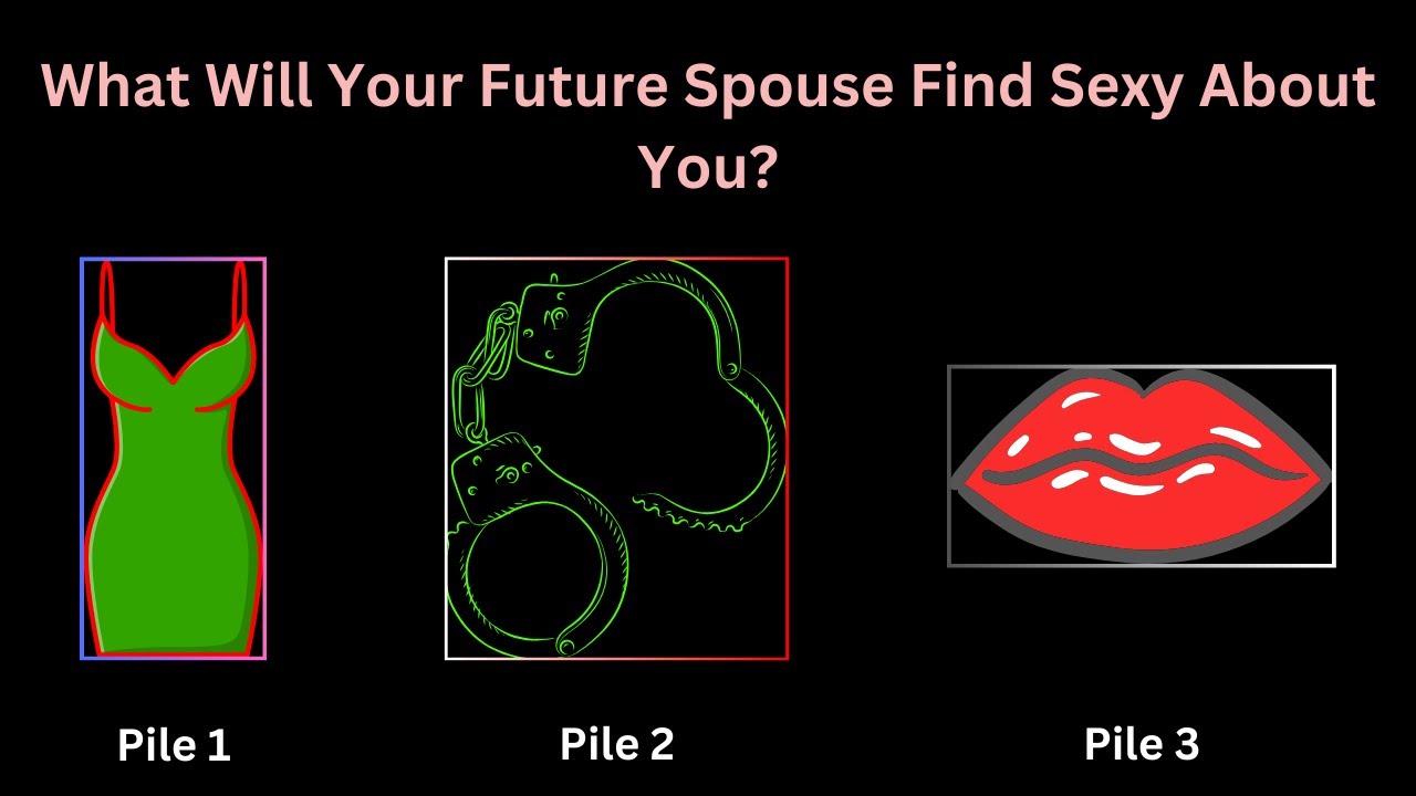 What Will Your Future Spouse Find Sexy About You? Pick-a-Card. Tarot Reading.