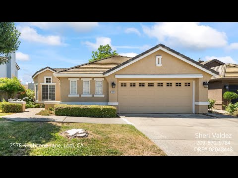 2578 Knobcone Lane, Lodi, CA home video tour