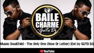 Musiq SoulChild - The Only One (Now Or Letter) (Extended by GUTO DJ) CLÁSSICA DO CHARME 2007