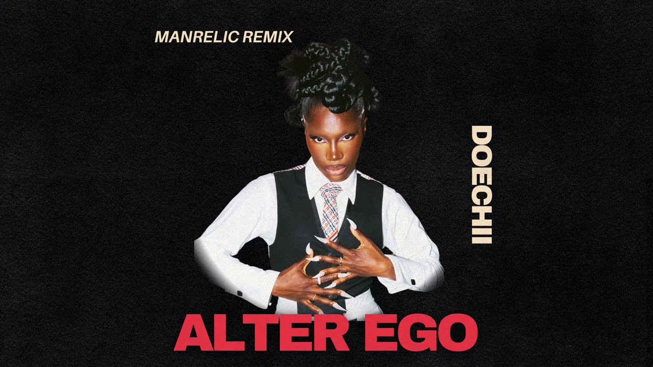 DOECHII-ALTER EGO(MANRELIC REMIX)