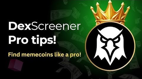 💡 How DEX Screener Works & How to Find Coins on DEXScreener - Full Guide!