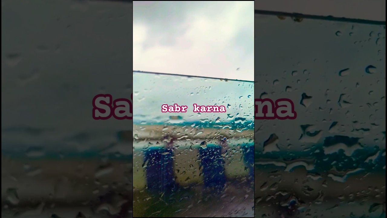 sabr karna..... #motivation #ytshorts #trending