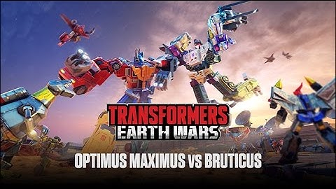 Character Spotlight: OPTIMUS MAXIMUS vs BRUTICUS - Transformers: Earth Wars DOWNLOAD Now!