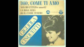 Gigliola Cinquetti - Dio, Come te Amo