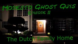 Modesto Ghost Guys Episode 2