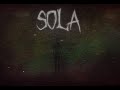 Sola  original short film