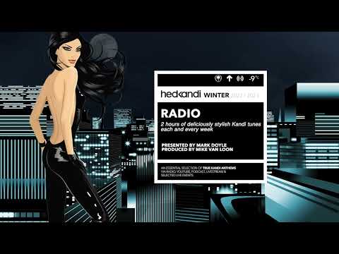 #HKR06:23 The Hedkandi Radioshow with Mark Doyle