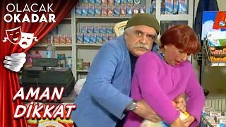 Aman Dikkat | Olacak O Kadar Resimi