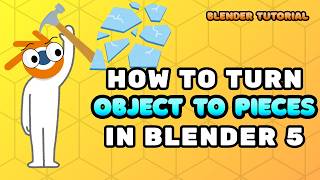 Blender 5: How to turn object into pieces using Cell Fracture | Destructible object | Tutorial