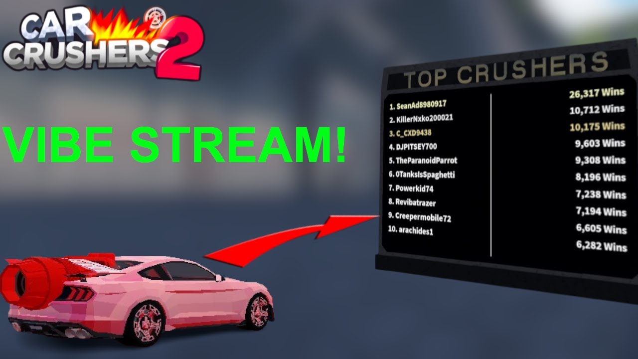 Just a vibe | Car Crushers 2 LIVE #44