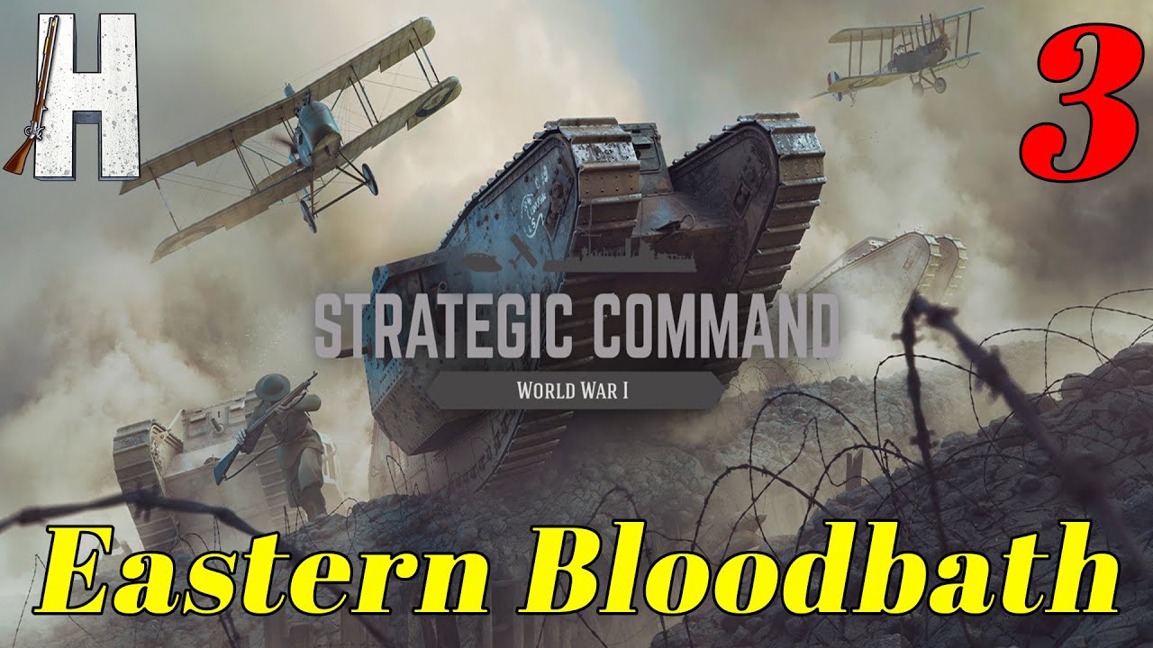 Strategic Command: World War I | Eastern Bloodbath | Multiplayer vs Alex Berry | Part 3