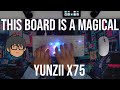 Yunzii X75: Almost Perfect Pre-built Keyboard
