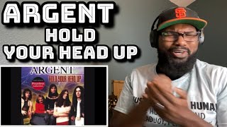 Argent - Hold Your Head Up (Long aversion) | REACTION