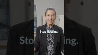 STOP Flossing!