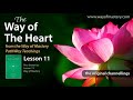 The Way Of The Heart Lesson 11 