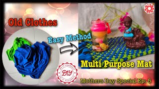 How to Reuse Old Clothes| How to Multi Purpose Mat with Old Clothes|Reuse Old Leggings