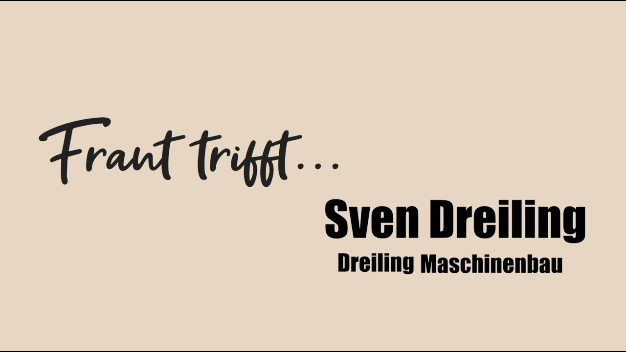 Frant trifft - SVEN DREILING