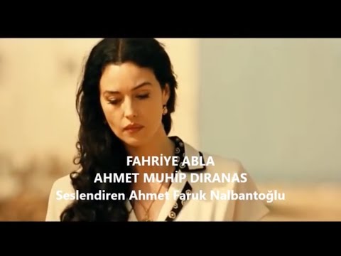 Fahriye abla şiiri | Ahmet Muhip Dıranas