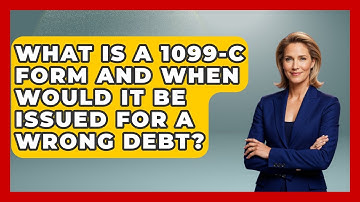 What Is A 1099-C Form And When Would It Be Issued For A Wrong Debt? - Crazy About Credit Cards