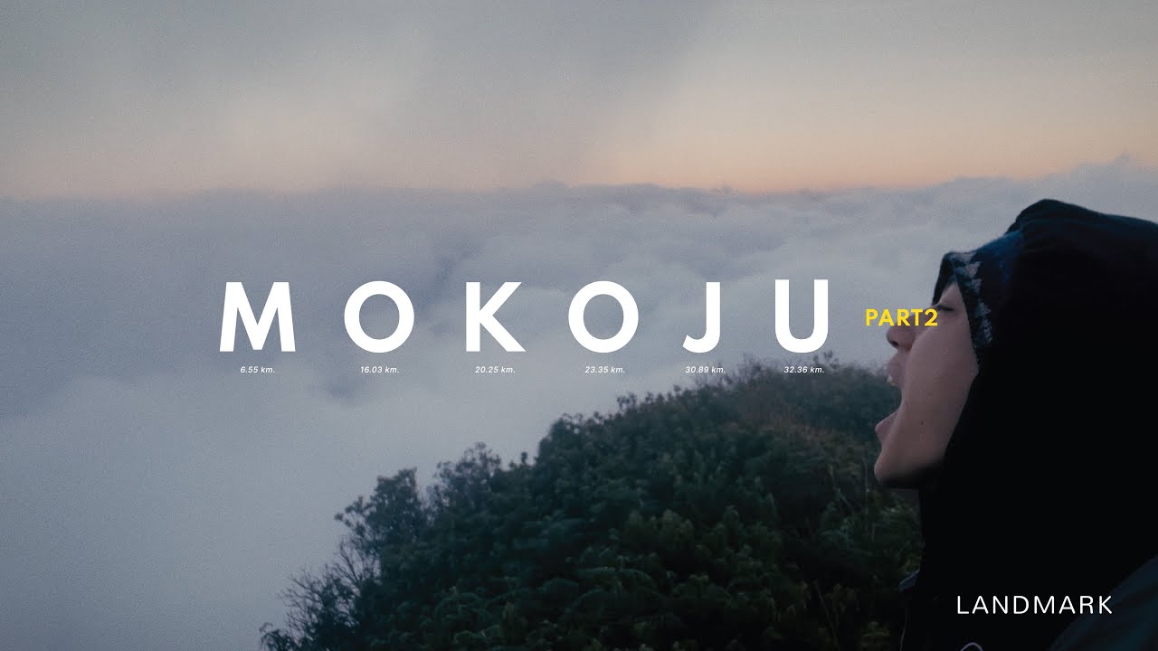 Full [2/2] Landmark EP.1 |  5 วัน 4 คืน กับการพิชิตยอดโมโกจู