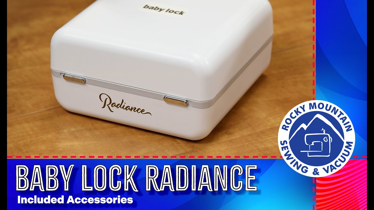 Что входит в комплект Baby Lock Radiance?