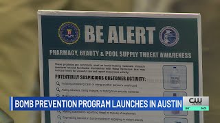 Bomb-making materials awareness program launches in Austin