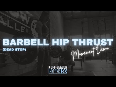 Barbell Hip Thrust (Dead Stop)
