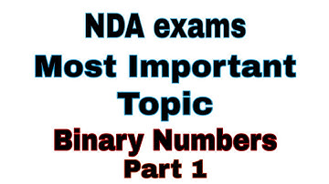 Binary number|Part 1| Nda exams important topic