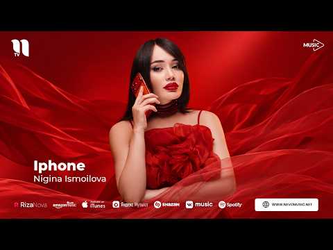 Nigina Ismoilova - Iphone (audio 2026)