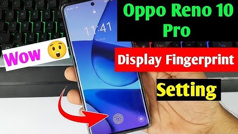 Oppo Reno 10 pro display fingerprint lock setting/Oppo Reno 10 pro 5g display fingerprint
