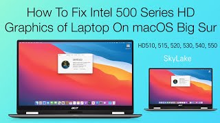 How to Fix Intel HD Graphics 515, 520, 530, 540 and 550 on macOS Big Sur | Hackintosh | Step By Step