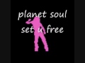 planet soul - set u free(fever mix)